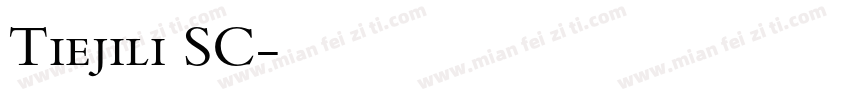 Tiejili SC字体转换
